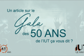Le gala des 50 ans de l’IUT du Havre